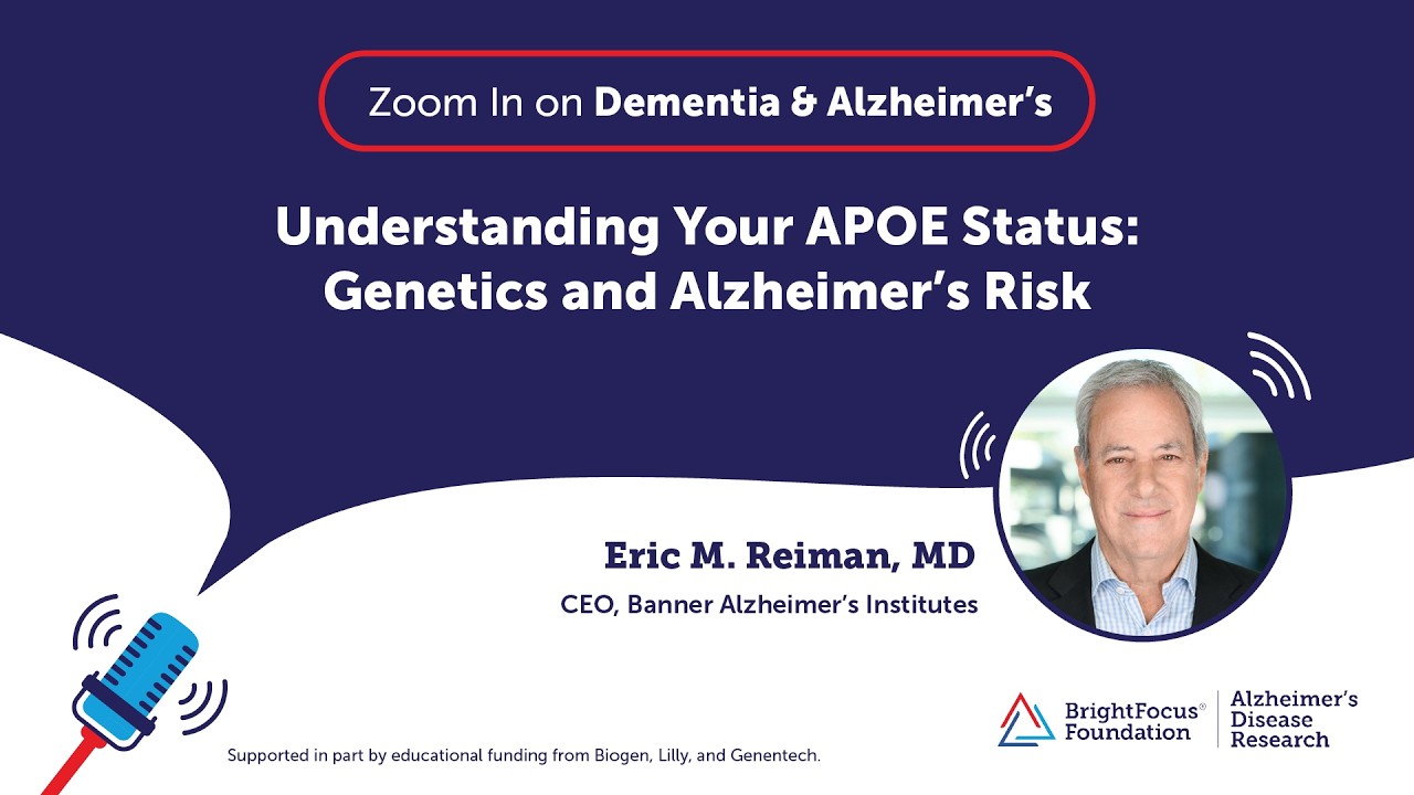 Understanding Your APOE Status: Genetics and Alzheimer’s Risk