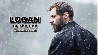 Logan - In The End (Cinematic Cover) Resimi