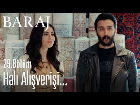 Halı alışverişi - Baraj 29. Bölüm