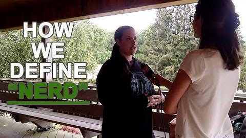 How We Define Nerd | Epic Nerd Camp