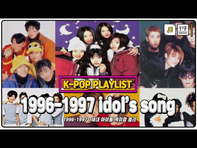 [𝐊𝐏𝐎𝐏 𝐏𝐥𝐚𝐲𝐥𝐢𝐬𝐭] 1ST GENERATION KPOP SONGS(1996-1997)ㅣ90년대 1세대 아이돌 시대별 차트🎶 class=