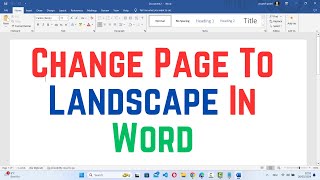 How To Change Page To Landscape In Word