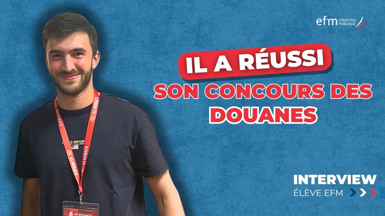 Réussite Concours Douane