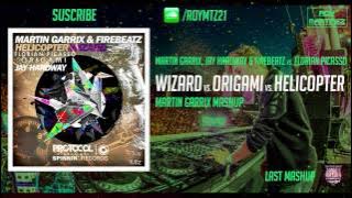 Wizard vs Origami vs Helicopter (Martin Garrix Mashup) [Tomorrowland 2015]