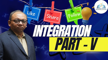 Integration Class 12 - Part 5 | CBSE BOARDS | IIT-JEE | Bhaskar Maths Classes #cbse #boardexam #iit