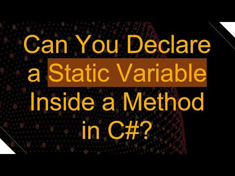 Can You Declare a Static Variable Inside a Method in C#?