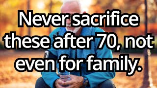 NEVER Give Up These 9 Things for ANYONE After 70, Not Even Family! Advice for seniors