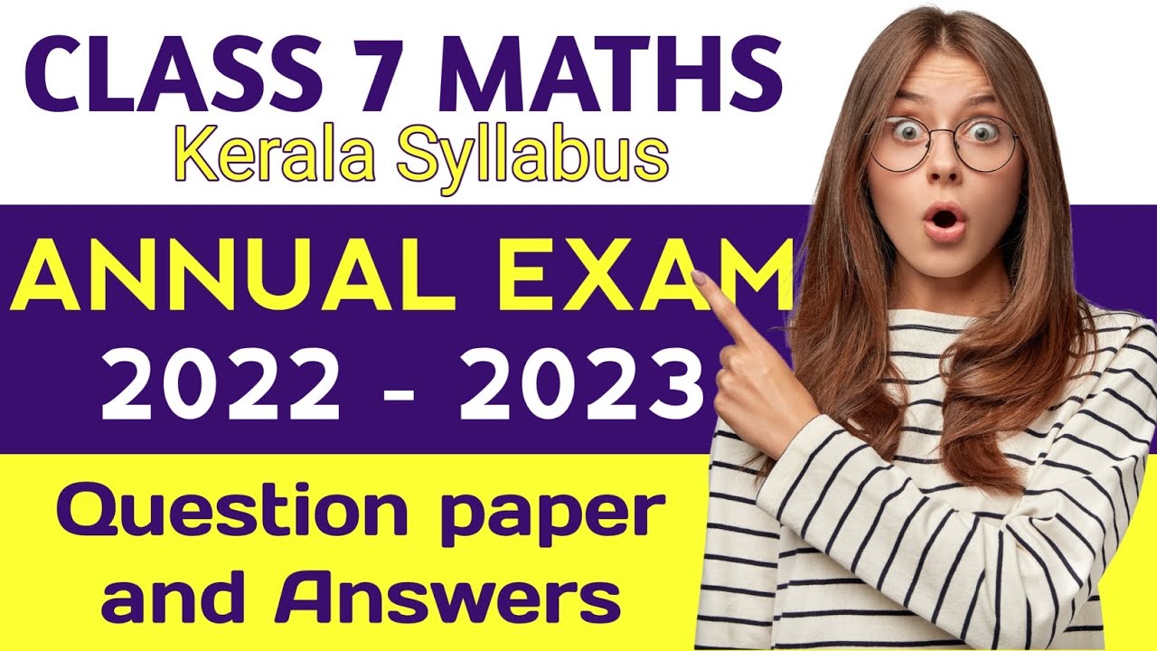class 7 maths annual exam 2022 2023 question paper answer key kerala ...
