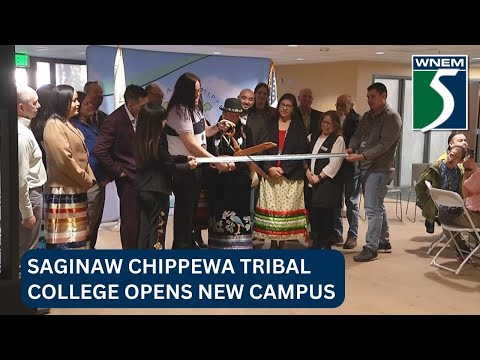 Saginaw Chippewa Tribal College opens new campus