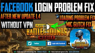 🔥V1.4 PUBG LOGIN PROBLEM | HOW TO FIX LOGIN PROBLEM IN PUBG MOBILE |