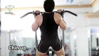 Chin Up Kéo xà đơn ngửa tay tập xô lưng và tay trước hoàn hảo