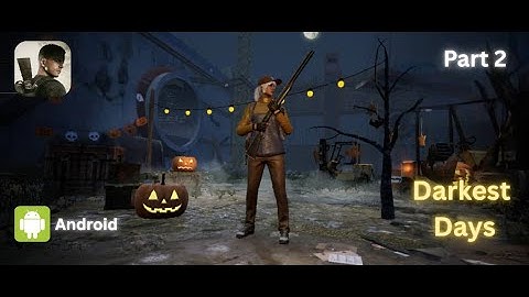 Darkest days Mobile gameplay part 2