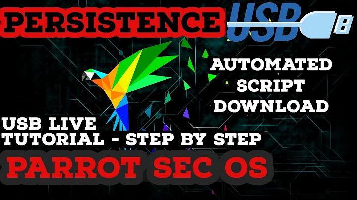 PARROT SECURITY OS USB LIVE  PERSISTENCE ENCRYPTED (LUKS) 1000% WORKING!