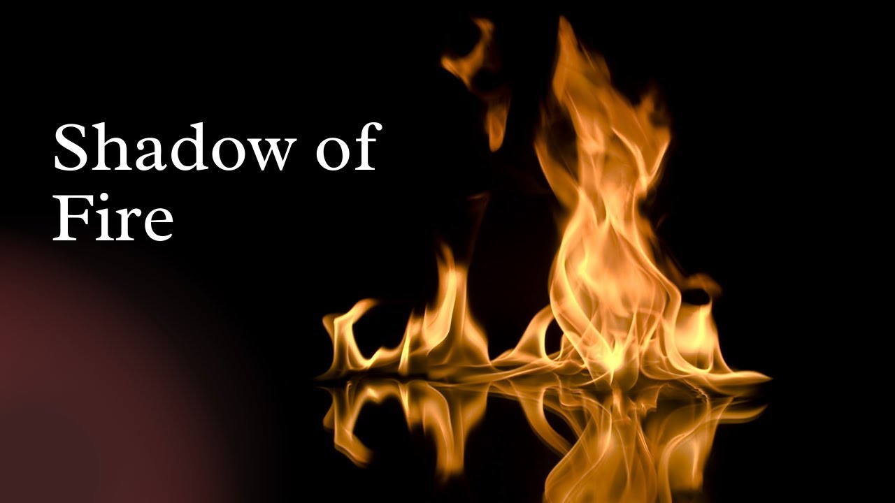 Can Fire Have A Shadow? YouTube