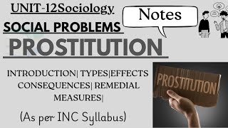 Prostitution|Sociology|Social Problems in India|Detailed Notes with Hindi Lecture|