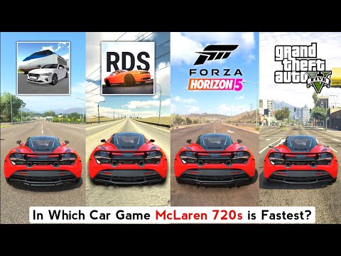 McLaren 720s Top Speed in 3D Driving Class, Real Driving School, Forza Horizon 4 & 5, GTA 5