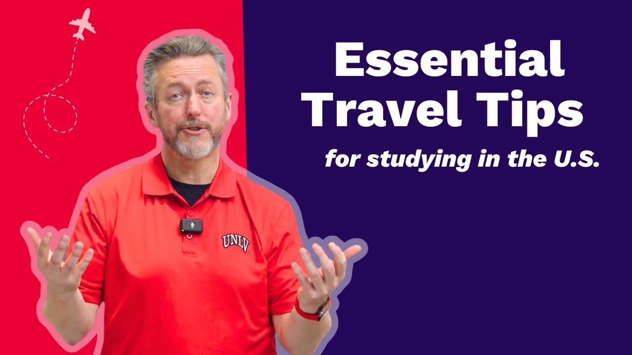 Essential Travel Tips for Studying in The U.S.