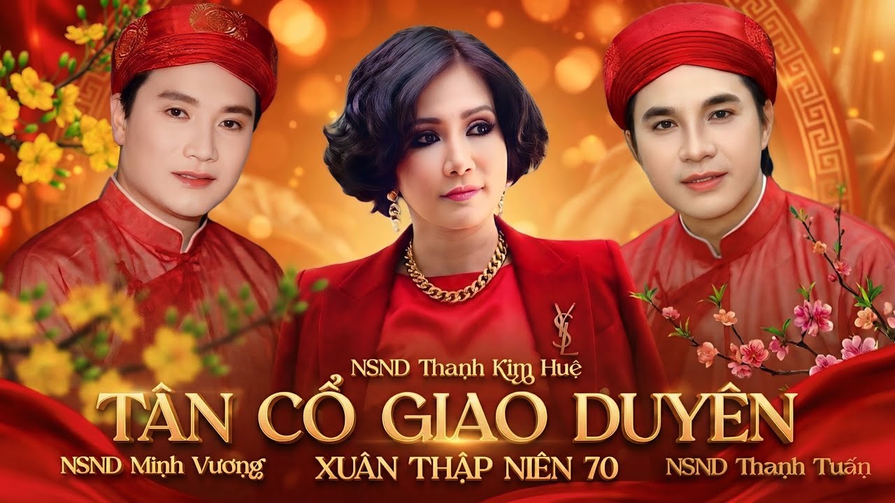 Tân Cổ Giao Duyên Xuân 70s Đỉnh Cao Cải Lương | Thanh Tuấn – Thanh Kim Huệ – Minh Vương