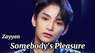 Download Lagu Zayyan XODIAC - Somebody's Pleasure | Aziz hedra MP3