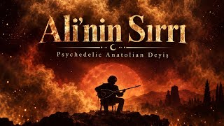 Ali’nin Sırrı Alevi Deyişi • Psychedelic Anatolian Folk Semah Esintileri