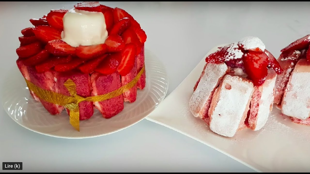 Charlotte Aux Fraises Facile Avec Ou Sans Moule شاغلوت الفراولة بقالب أو بدون Youtube