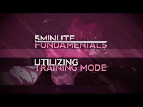 Utilizing Training Mode | 5 Minute Fundamentals