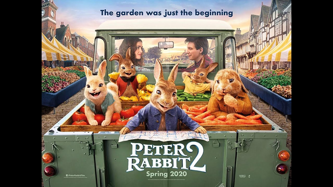 PETER RABBIT 2:THE RUNAWAY (2020) | Sony Pictures | Will Gluck