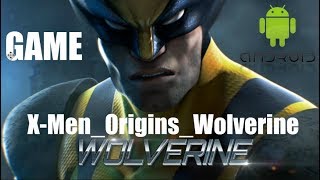 X-Men Origins - Wolverine Download And Play For Android & IOS Device In Hindi screenshot 1