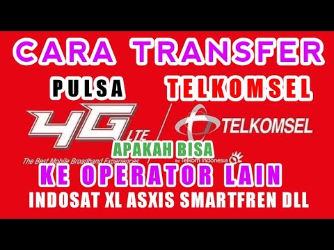 Cara Transfer Pulsa Kartu Tri dan Kartu Telkomsel. 