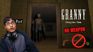 GRANNY No Weapon Challenge | Granny Chapter Two | Granny Horror Game | Hindi