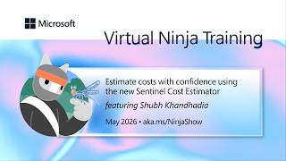 Estimate costs with confidence using the new Sentinel Cost Estimator