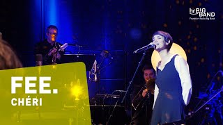 FEE. &quot;CHÉRI&quot; | Frankfurt Radio Big Band