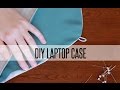 DIY REVERSIBLE LAPTOP SLEEVE/ IPAD CASE