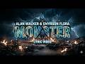 Alan Walker Emyrson Flora Monster Lyrics 2026