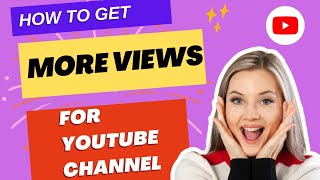 How To Get More Views On YouTube l Kivabe YouTube Views 100% Barbe🔥#youtube #views