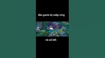 đầu game bị cướp rừng và cái kết #liênquânmobile #games #giaitri #giaitritiktok #lienquan