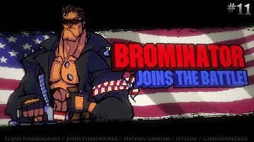 Brominator - BROFORCE
