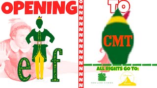 Opening To Elf On Cmt 91022