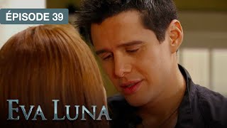 Eva Luna - EP 39 - Le rêve d'une vie nouvelle - série doublée en français Eva Luna - EP 39 - Le rêve d'une vie nouvelle - série doublée en français