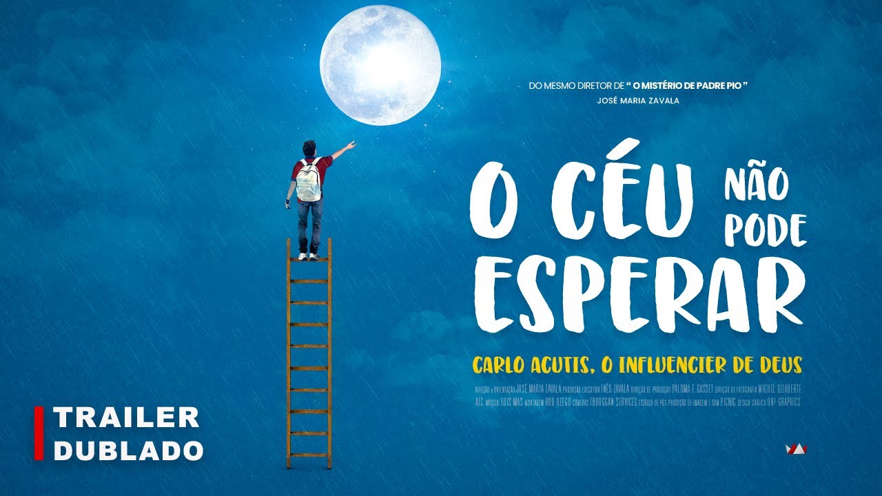 O Céu Não Pode Esperar - Carlo Acutis | Trailer Oficial | Dublado - YouTube