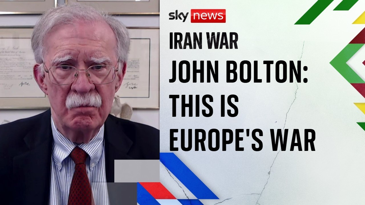 John Bolton urges Europe and NATO to back Trump's plan to protect Strait of Hormuz