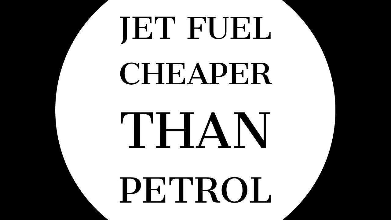Jet fuel cheaper than petrol & diesel YouTube