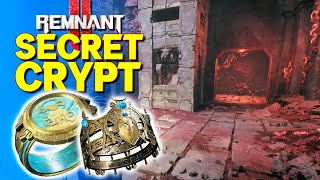 Secret Crypt Rewards + Co-op Ring / Remnant 2 Forgotten Kingdom