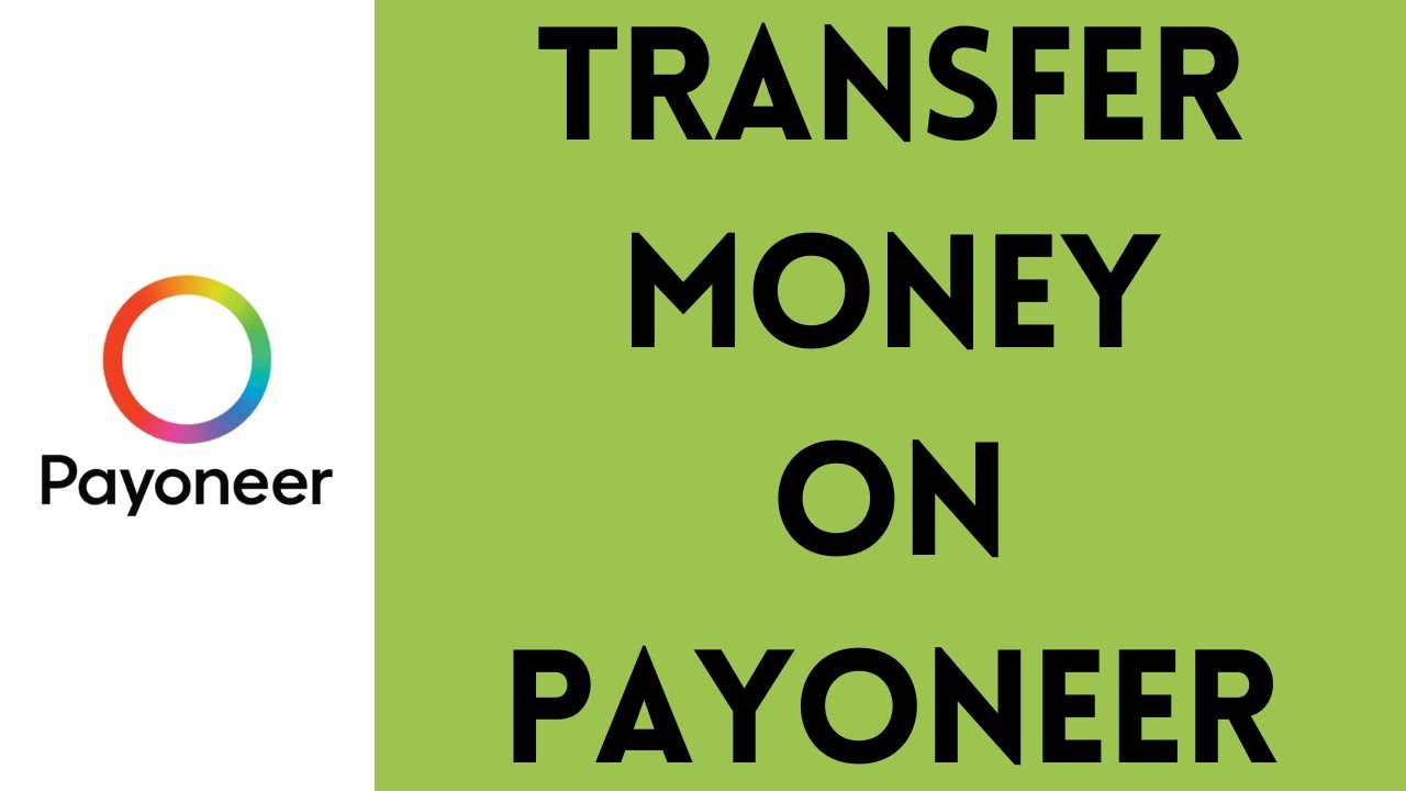 How to Transfer Money on Payoneer 2024 | Send Money on Payoneer