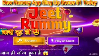 new rummy app sing up bonus 51 today screenshot 3