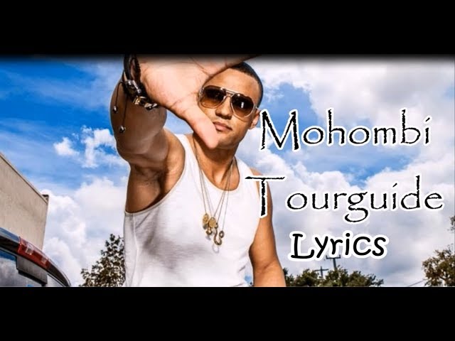 Mohombi - Tourguide