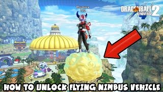 How To Unlock Flying Nimbus Vehicle for Conton City & Change Vehicles | Dragon Ball Xenoverse 2