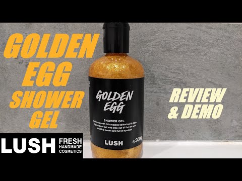 LUSH 'GOLDEN EGG' SHOWER GEL REVIEW & DEMO/EASTER 2023 2024 - YouTube