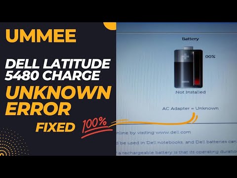 How to fix Ac Adapter unknown Dell Latitude 5480 Not Charging Available Battery 0 bios ummee tach