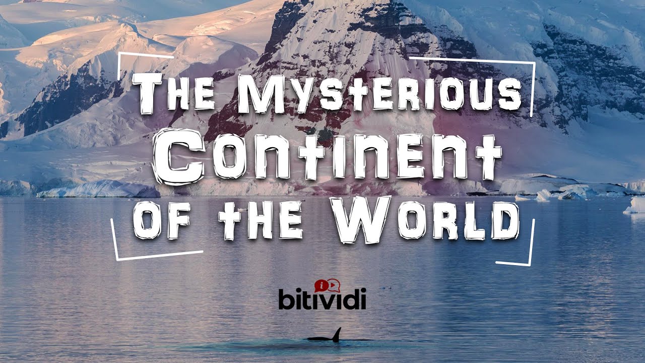 The Mysterious Continent of the World
